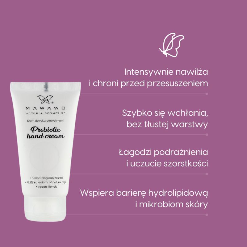 Krem do rąk z prebiotykami_Mawawo_działanie